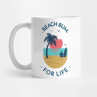 Summer Design- Beach Bum For Life Mug